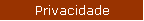 Privacidade