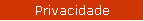 Privacidade